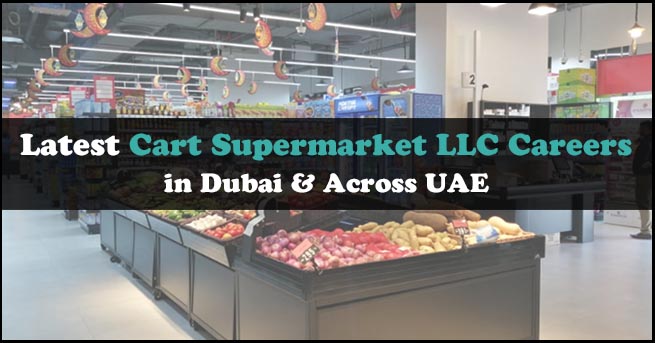 Cart Supermarket LLC Careers