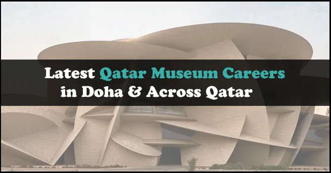 Qatar Museum Careers